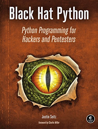 Black Hat Python: Python Programming for Hackers and Pentesters (English Edition)