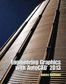 Engineerng Graphics with AutoCAD 2013 (English Edition)