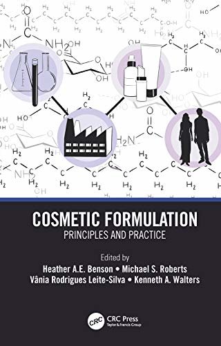 Cosmetic Formulation: Principles and Practice (English Edition)