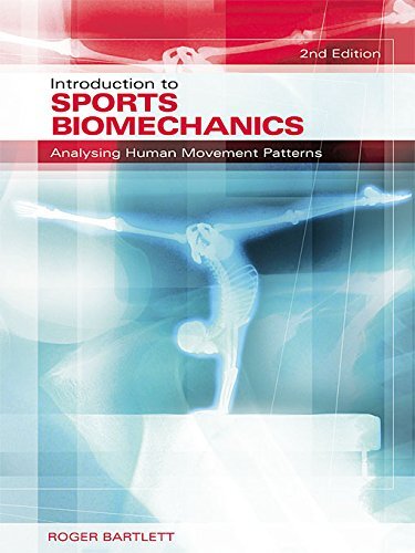 Introduction to Sports Biomechanics: Analysing Human Movement Patterns (English Edition)