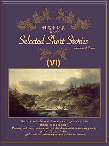 Selected Short Stories（VI) 短篇小说集（英文版） (English Edition)