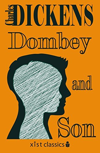 Dombey and Son (Xist Classics) (English Edition)
