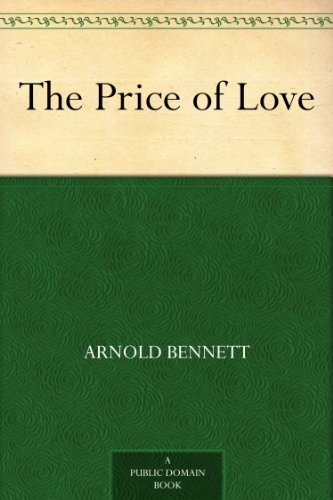 The Price of Love (免费公版书) (English Edition)