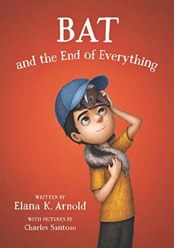 Bat and the End of Everything (English Edition)
