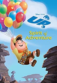 Up: Spirit of Adventure (English Edition)