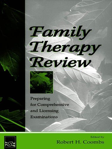 Family Therapy Review: Preparing for Comprehensive and Licensing Examinations (English Edition)