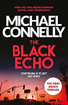 The Black Echo (Harry Bosch Book 1) (English Edition)