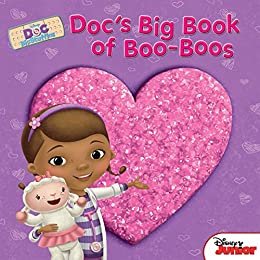Doc McStuffins:  Doc's Big Book of Boo-Boos (Disney Storybook (eBook)) (English Edition)