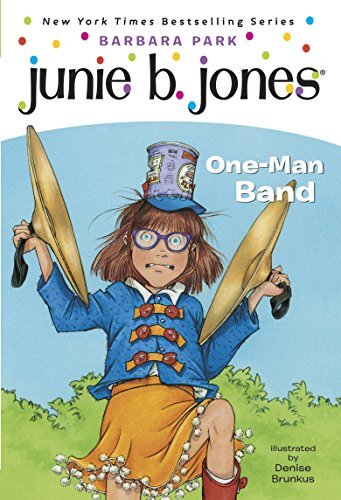 Junie B. Jones #22: One-Man Band (English Edition)