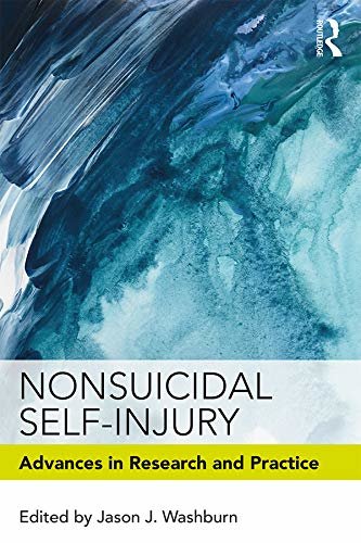 Nonsuicidal Self-Injury: Advances in Research and Practice (English Edition)