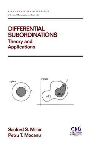 Differential Subordinations: Theory and Applications (Chapman & Hall/CRC Pure and Applied Mathematics Book 225) (English Edition)