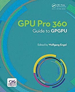 GPU PRO 360 Guide to GPGPU (English Edition)