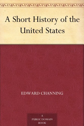 A Short History of the United States (English Edition)