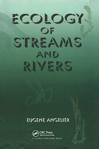 Ecology of Streams and Rivers (English Edition)