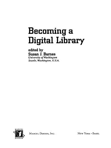 Becoming a Digital Library (Books in Library and Information Science Series Book 63) (English Edition)