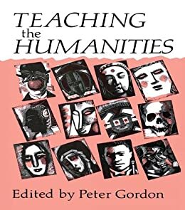 Teaching the Humanities (Woburn Education Series) (English Edition)