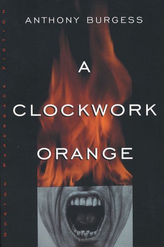 A Clockwork Orange (English Edition)