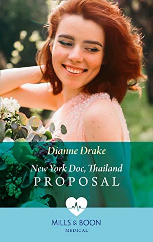 New York Doc, Thailand Proposal (Mills & Boon Medical) (English Edition)
