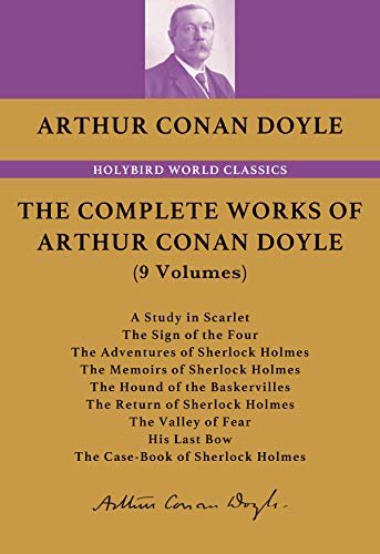 The Complete Sherlock Holmes: 夏洛克•福尔摩斯全集(英文朗读版)(共9卷) (English Edition)