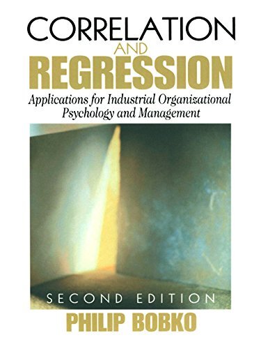 Correlation and Regression: Applications for Industrial Organizational Psychology and Management (Organizational Research Methods) (English Edition)