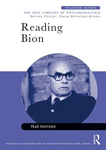 Reading Bion (New Library of Psychoanalysis Teaching Series) (English Edition)