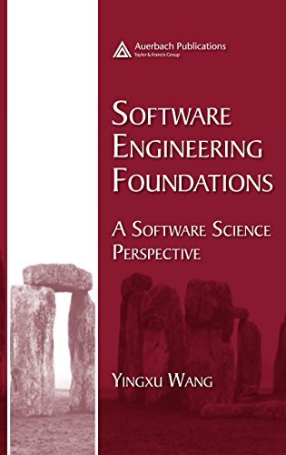 Software Engineering Foundations: A Software Science Perspective (Software Engineering Series Book 2) (English Edition)
