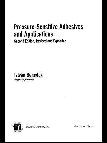 Pressure-Sensitive Adhesives and Applications (English Edition)