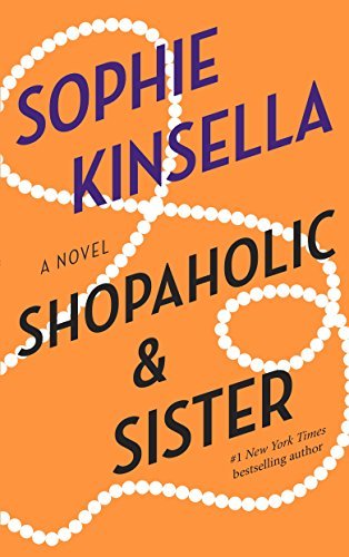 Shopaholic & Sister: A Novel (English Edition)