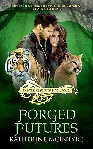 Forged Futures (Tribal Spirits) (English Edition)