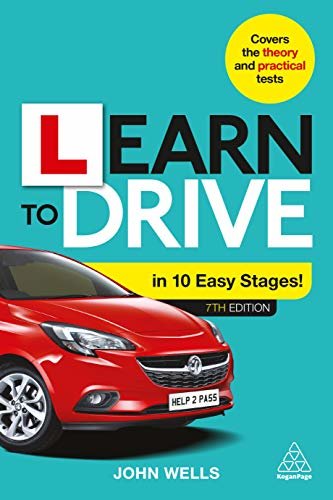 Learn to Drive in 10 Easy Stages (English Edition)
