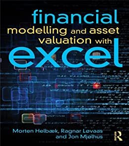 Financial Modelling and Asset Valuation with Excel (English Edition)