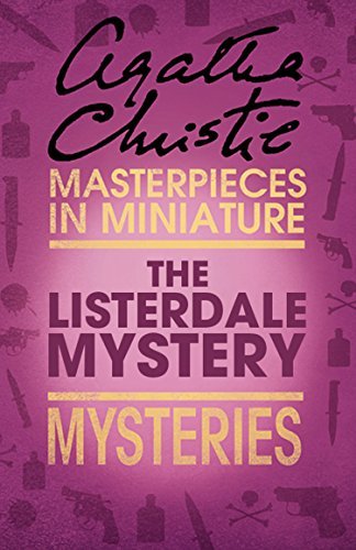 The Listerdale Mystery: An Agatha Christie Short Story (English Edition)