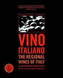 Vino Italiano: The Regional Wines of Italy (English Edition)