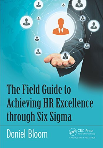 The Field Guide to Achieving HR Excellence through Six Sigma (English Edition)