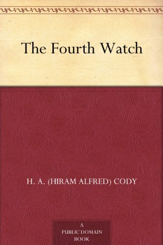 The Fourth Watch (免费公版书) (English Edition)