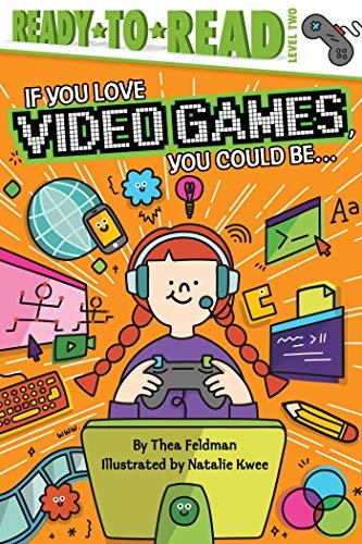 If You Love Video Games, You Could Be... (English Edition)