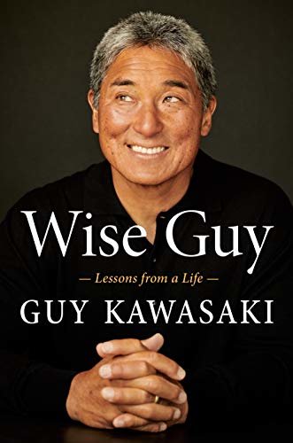 Wise Guy: Lessons from a Life (English Edition)