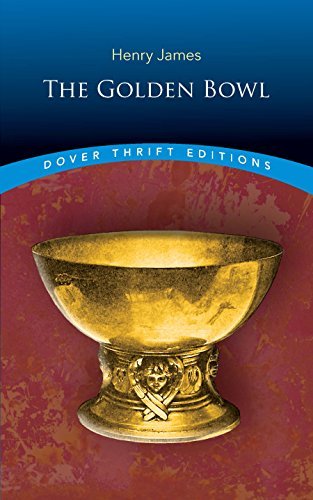 The Golden Bowl (Dover Thrift Editions) (English Edition)