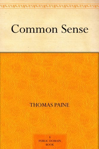 Common Sense (常识) (免费公版书) (English Edition)