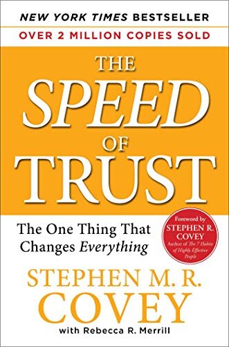 The SPEED of Trust: The One Thing that Changes Everything (English Edition)