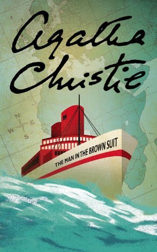 The Man in the Brown Suit (Agatha Christie Collection) (English Edition)