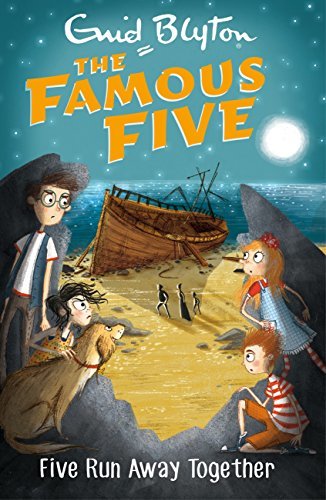 Five Run Away Together: Book 3 (Famous Five series) (English Edition)