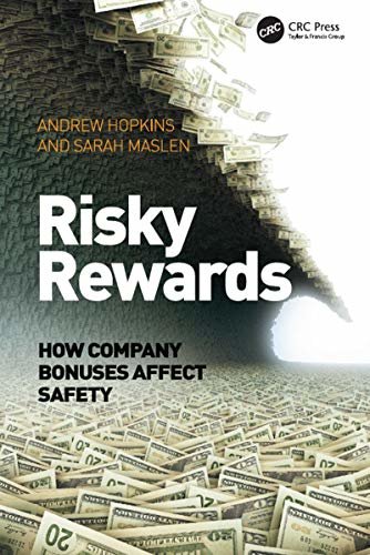 Risky Rewards: How Company Bonuses Affect Safety (English Edition)