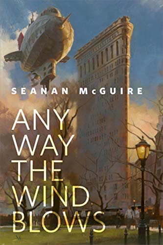 Any Way the Wind Blows: A Tor.com Original (English Edition)