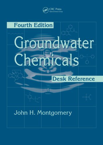 Groundwater Chemicals Desk Reference (English Edition)
