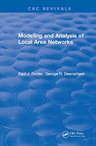 Modeling and Analysis of Local Area Networks (English Edition)