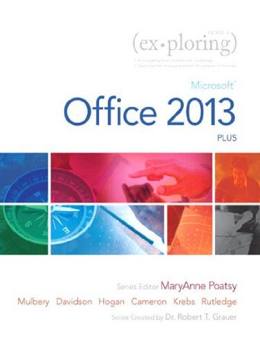 Exploring: Microsoft Office 2013, Plus (2-downloads) (Exploring for Office 2013) (English Edition)