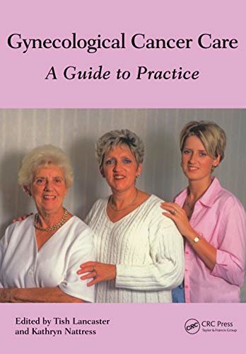 Gynaecological Cancer Care: A Guide to Practice (English Edition)