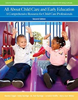 All About Child Care and Early Education: A Trainee's Manual for Child Care Professionals (2-downloads) (English Edition)