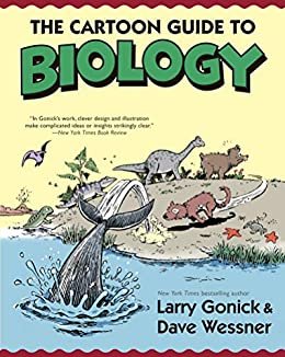The Cartoon Guide to Biology (English Edition)